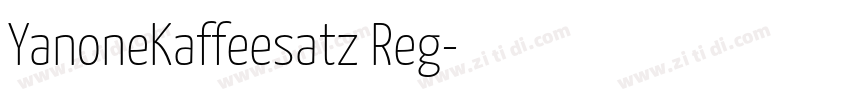 YanoneKaffeesatz Reg字体转换 YanoneKaffeesatz Reg字体转换